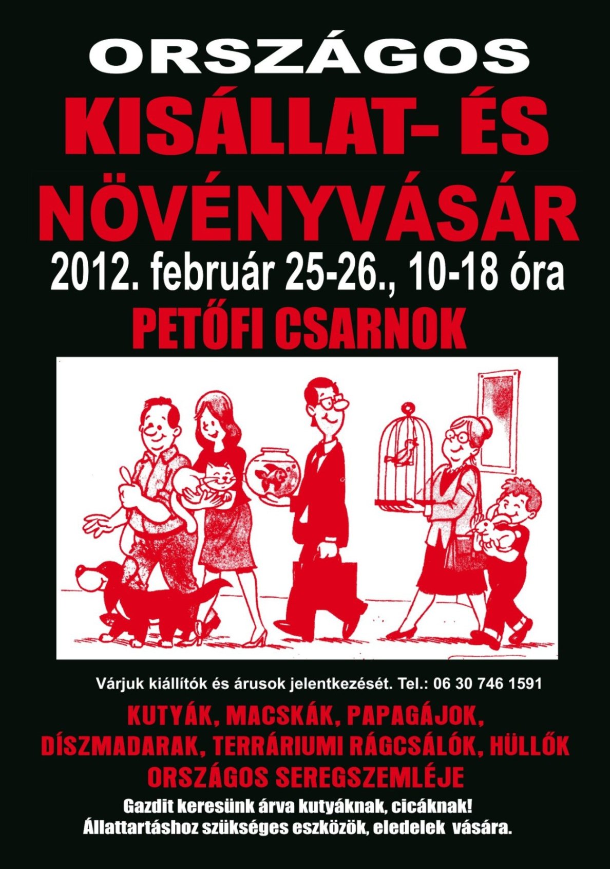 orsz&aacute;gos kis&aacute;llat &eacute;s n&ouml;v&eacute;nyv&aacute;s&aacute;r a petőfi csarnokban 2012 febru&aacute;r 25 &eacute;s 26